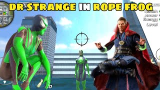 Dr strange in rope frog ninja hero | Rope frog ninja hero Avengers #1 screenshot 5