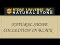 BLACK & BOLD NATURAL STONE COLOR COLLECTION