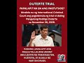 ICC ITATAKDA NA ANG DUTERTE TRIAL
