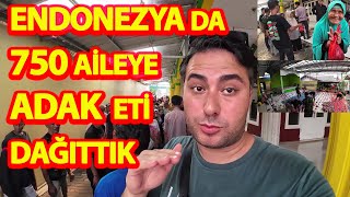 ENDONEZYA DA 750 AİLEYE ADAK ETİ DAĞITTIK 3 BÜYÜKBAŞ TOSUNU 135 BİN TL YE ALDIK!#endonezya