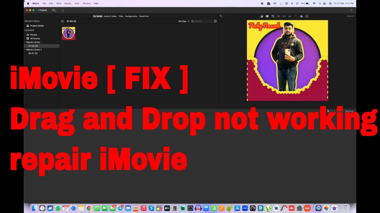 iMovie One Click [ FIX ] Drag and drop not working iMovie not