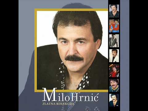 Milo Hrnić - Bez tebe