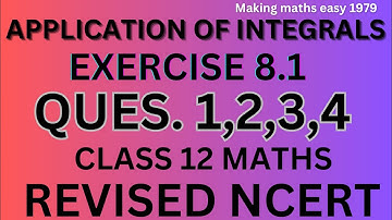 Chapter 8 class12 maths |Application of integrals class12th  maths| Making maths easy1979