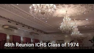 48th Reunion ICHS Class of 1974