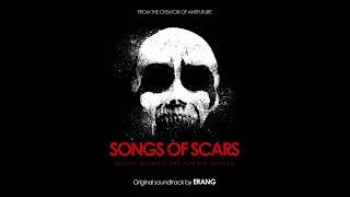 ERANG  - "Songs of scars" (Full Album)