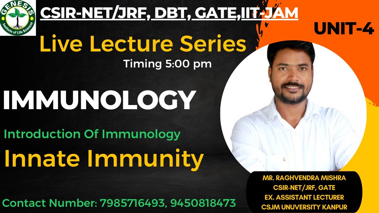 #Innate immunity | immune system | L-2 |CSIR-NET/JRF |𝐆𝐞𝐧𝐞𝐬𝐢𝐬 𝐈𝐧𝐬𝐭𝐢𝐭𝐮𝐭𝐞 𝐨𝐟 𝐋𝐢𝐟𝐞 𝐒𝐜𝐢𝐞𝐧𝐜𝐞