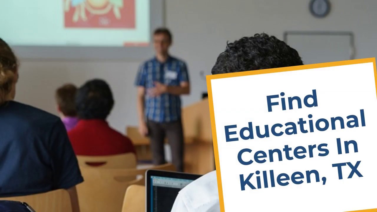 Find Educational Centers In Killeen, TX YouTube
