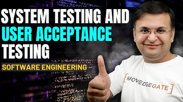 4.4 Systeemtesten en gebruikersacceptatietesten | Software engineering door Sanchit Jain sir