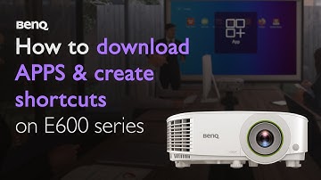 How to download apps & create shortcuts on E600 series