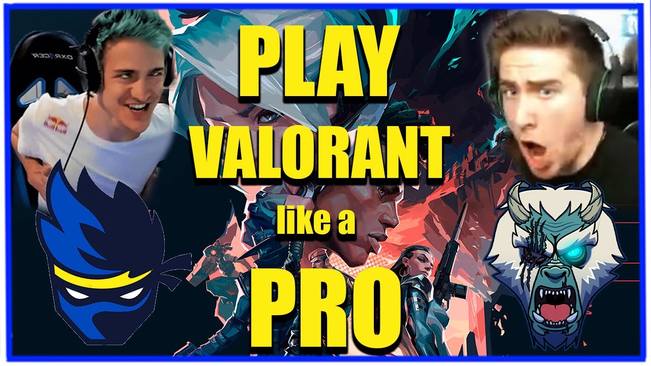 VALORANT - HOW TO PLAY LIKE A PRO!!! - YouTube