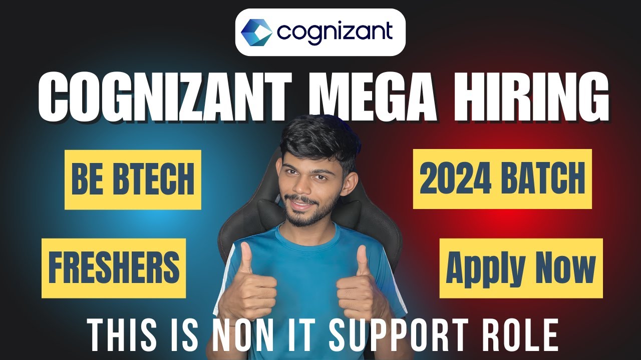Cognizant Mega Hiring Drive For 2024 Batch | All Details - YouTube