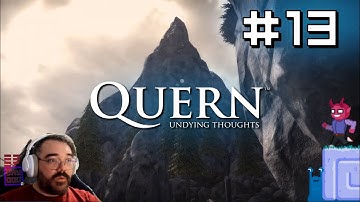 Hexagons || E13 || Quern: Undying Thoughts Adventure [Let