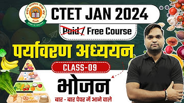 CTET EVS Paper 1 Food By DK Gupta live 12pm