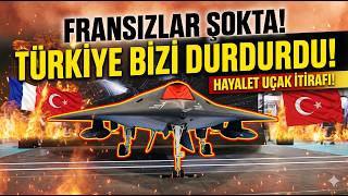 Fransız Savunma Uzmanları Şokta! "Türkiye Bizi Durdurdu" İtirafı!