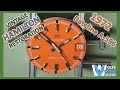 Vintage 1972 Hamilton Dateline A-596 Watch Restoration