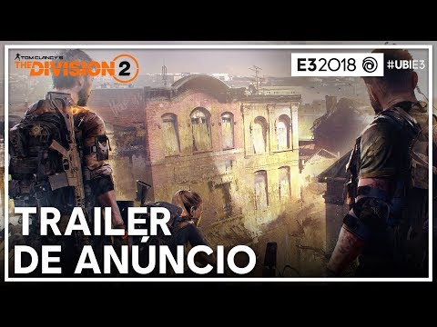 The Division 2 - Trailer de Anúncio - E3 2018