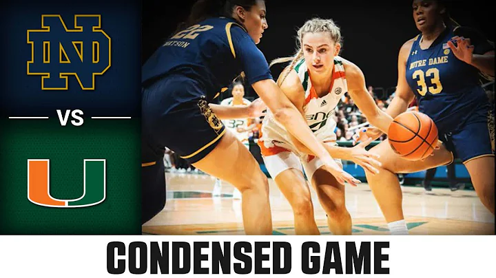 Notre Dame vs. Miami Condensed Game | 2022-23 ACC Women’s Basketball