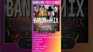 BANDA MIX 2023 ⧸ LO MAS ROMANTICO - BANDA MS,GRUPO FIRME,CALIBRE 50,FUERZA REGIDA,BANDA EL #shorts