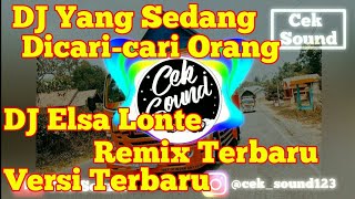 DJ Elsa Lonte Viral Terbaru Versi Cek Sound