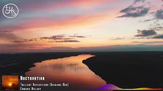 Noctavation - Twilight Reflections (Original Mix) [Embers Melody]
