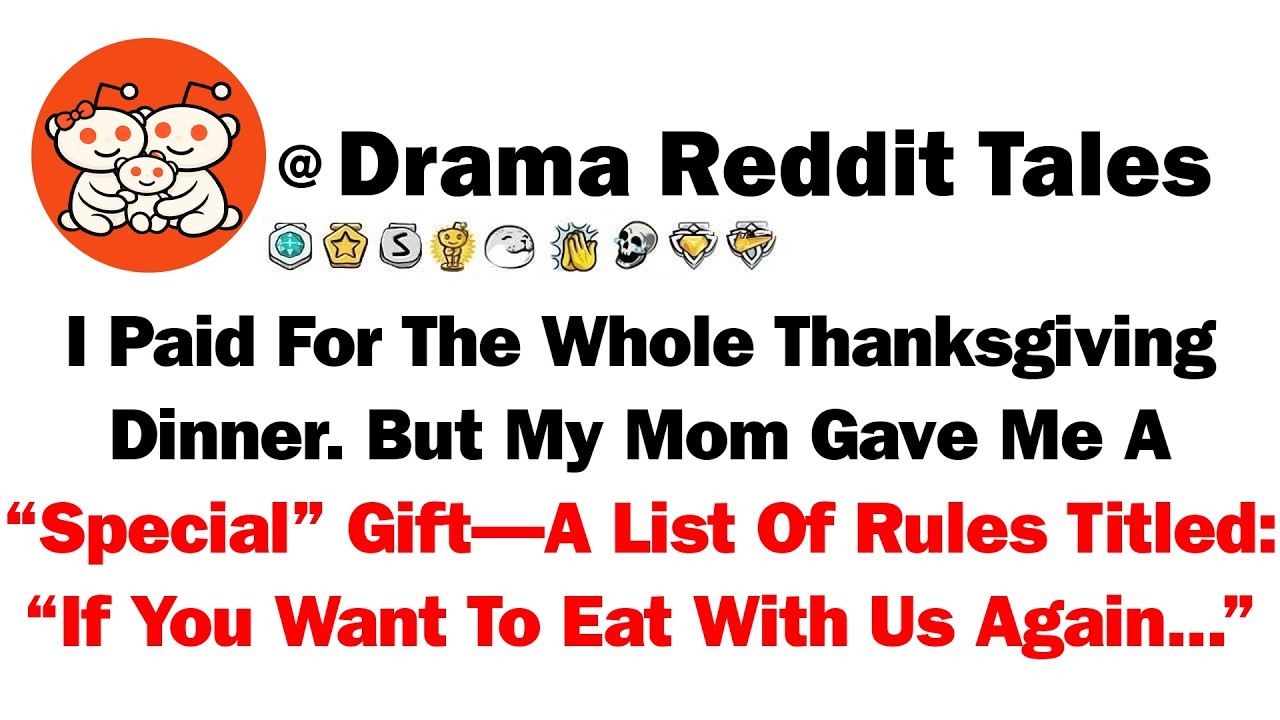I Paid For The Whole Thanksgiving Dinner. But My Mom Gave Me A “Special” Gift—A List Of Rules Titled