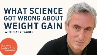 What Science Got Wrong About Weight Gain