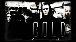 Cold - Tell Me Why