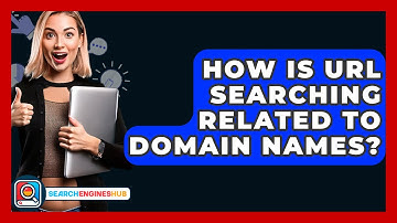 How Is URL Searching Related To Domain Names? - SearchEnginesHub.com