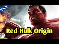 Who is Red Hulk in MCU | Origin & Powers | Explain in hindi | Changing AOR | #SuperVillain02