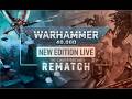 New Edition Live: The Championship Rematch | Warhammer 40,000