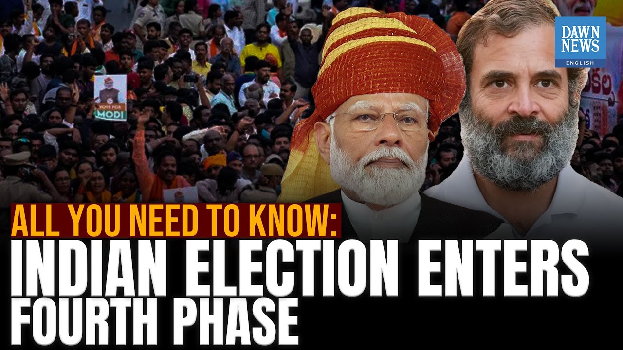 India’s Election Enters Fourth Phase | Dawn News English