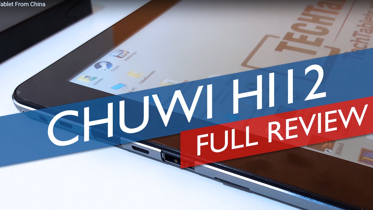 Chuwi Hi12 Review - First 3:2 Ratio Tablet From China