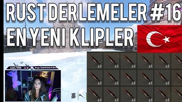RUST EN İYİ ANLAR #16 - RUST KLİPLER
