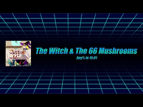 The Witch & The 66 Mushrooms Any% in 15:01