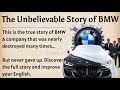 The Unbelievable Story of BMW || Learn English Through Story Level 2 🔥 || Improve Your English ✅️ 