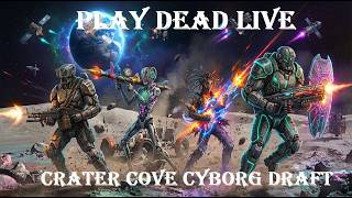 Play Dead Live - Faction Wars Cyborg Draft 4