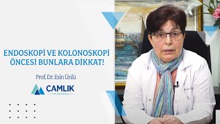 Endoskopi ve Kolonoskopi Öncesi Bunlara Dikkat! | Prof. Dr. Esin Ünlü Resimi