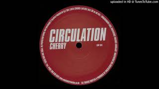 B - Circulation - Cherry (Mix 2)