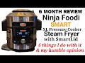 Ninja Foodi Steam Fryer Pressure Cooker & Air Fryer SMARTLID w/ only 1 Lid - 6 month review