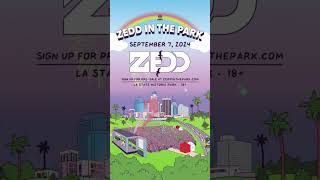 ZEDD IN THE PARK 2024