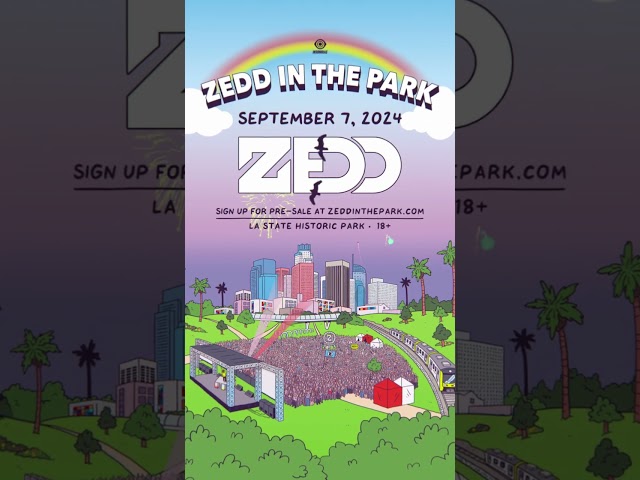 ZEDD IN THE PARK 2024