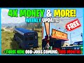 GTA ONLINE WEEKLY UPDATE! 4X MONEY &amp; MORE! (January Week 1)
