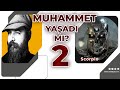 Muhammet yaadi mi 2  scorpio