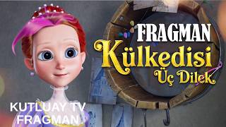 Külkedisi: Üç Dilek - Türkçe Dublajlı Fragman - 22 Mayıs 2026'da Sinemalarda