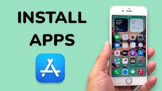 How To Install Apps On iPhone 6S