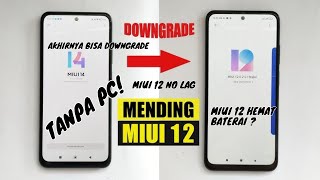 CARA DOWNGRADE MIUI 14 Ke MIUI 12 ( TANPA PC!  )