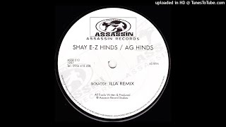 Shay E-Z Hinds Ag Hinds - Illa Remix