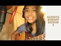 Acoustic Worship Session 2 - Hannah Abogado