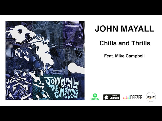 John Mayall - Chills and Thrills