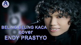 BELING BELING KACA - YUS YUNUS || cover ENDY PRASTYO